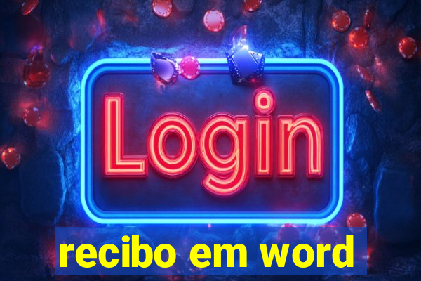 recibo em word